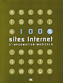 Sites Internet d’information musicale - 100% Internet - Editions MBC