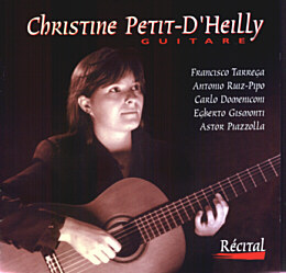 Christine Petit-d'Heilly, Guitare . Récital, 2000 . CTPD 0002 . Durée 53'32''