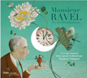 Monsieur Ravel rêve sur l'île d'Insomnie