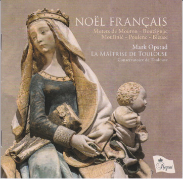 Noël Français Maîtrise Toulouse