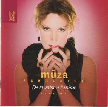 Muza Rubackyté Schubert Liszt