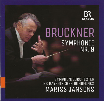 Bruckner Jansons 9 RSO Baviere