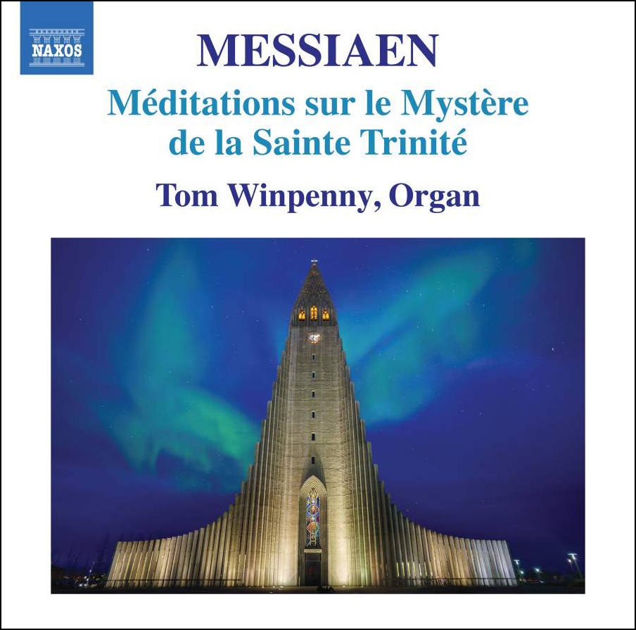 Messiaen : Oeuvres pour orgue - Page 3 Messiaen_Méditations-sur-le-mystère-de-la-Sainte-Trinité_Winpenny_Naxos