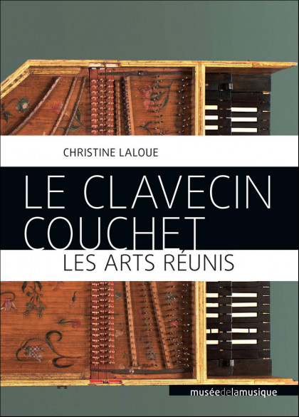 Le Clavecin Couchet - Les Arts réunis
