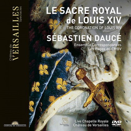 Le Sacre de Louis XIV_Château de Versailles Spectacles