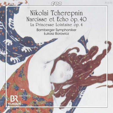 Nicolas Tcherepnine_Narcisse et Écho_Orchestre symphonique de Bamberg_Łukasz Borowicz_CPO