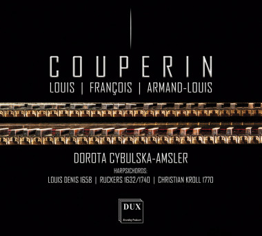 Louis Couperin_François Couperin_Armand-Louis Couperin_Dorota Cybulska-Amsler_DUX