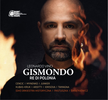 Vinci_Gismondo re di Polonia_Cenčić_Świątkiewicz_Pastuszka_Parnassus Arts Productions
