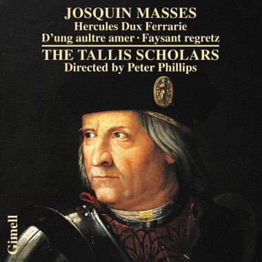 Josquin-des-Prés_Peter-Phillips_The-Tallis-Scholars_Gimell
