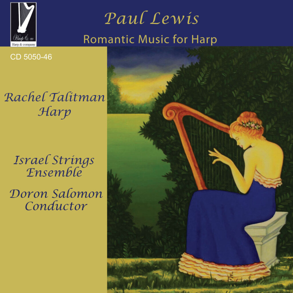 Paul Lewis Romantic Music for Harp Rachel Talitman Harp and Company