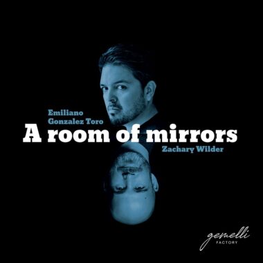 A room of mirrors Emiliano Gonzalez Toro Zachary Wilder Gemelli Factory