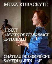 Les Années de pèlerinage de Liszt par Mūza Rubackytė le 15 juin à Compiègne