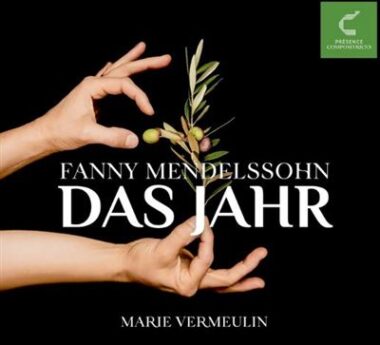 Fanny Mendelssohn sous les doigts de Marie Vermeulin