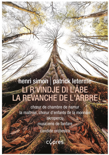 La Revanche de l’arbre : mémoire chorale et imaginaire du territoire