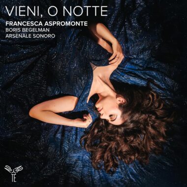 Alessandro Scarlatti et ses ambiances nocturnes avec Francesca Aspromonte et Arsenale sonoro