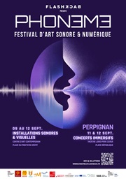 Phonème, festival d'art sonore et numérique du 9 au 12 septembre à Perpignan